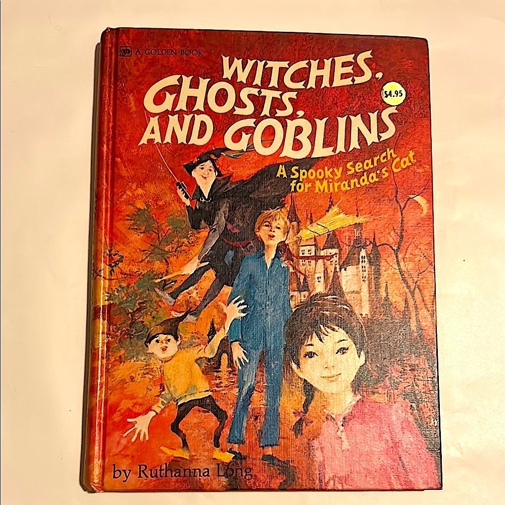 Vintage "Witches, Ghosts, and Goblins" by Ruthanna‎ Long – A Spooky Golden Booka